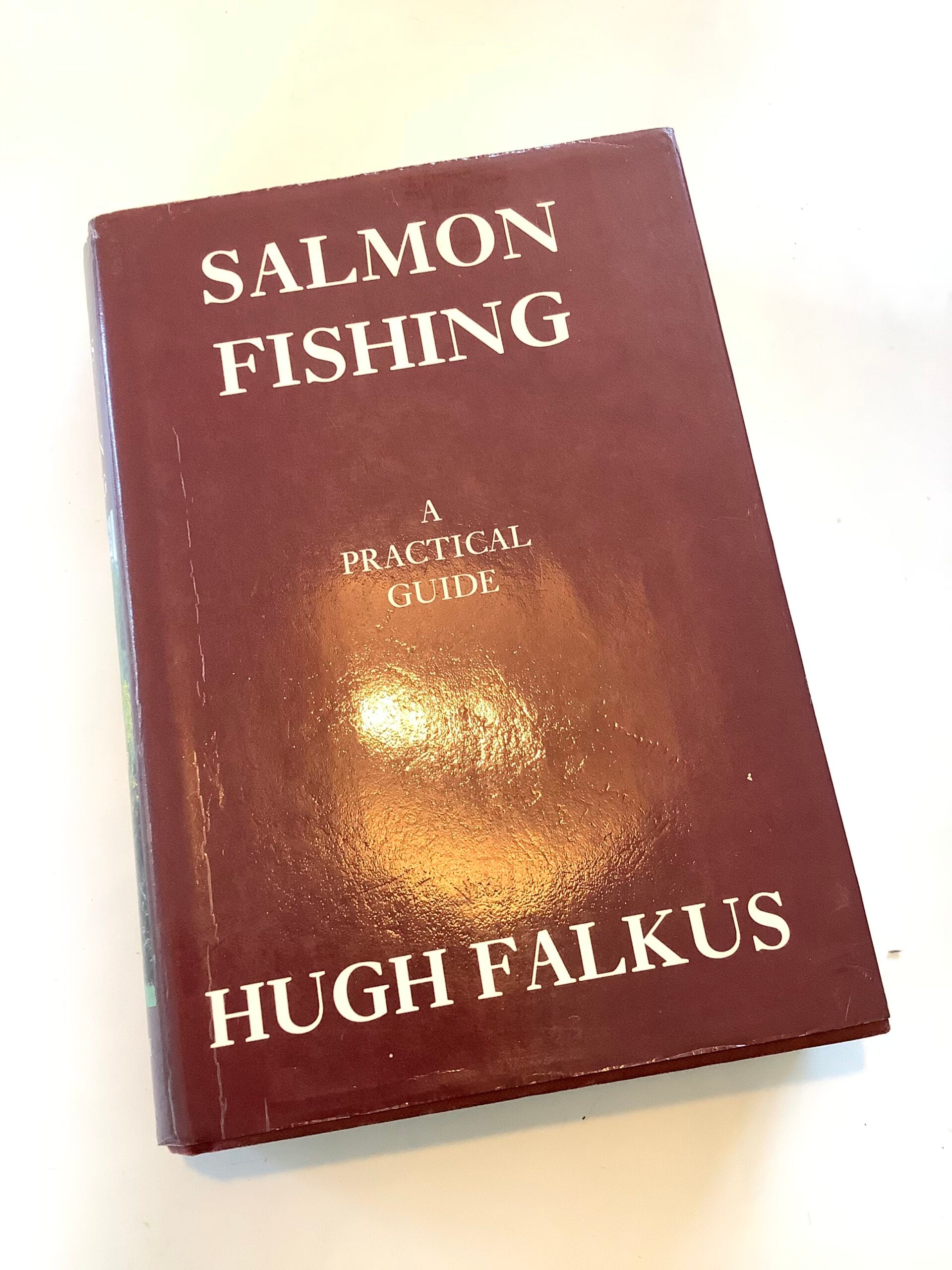 Salmon Fishing by Hugh Falkus 1sr edition signed by author