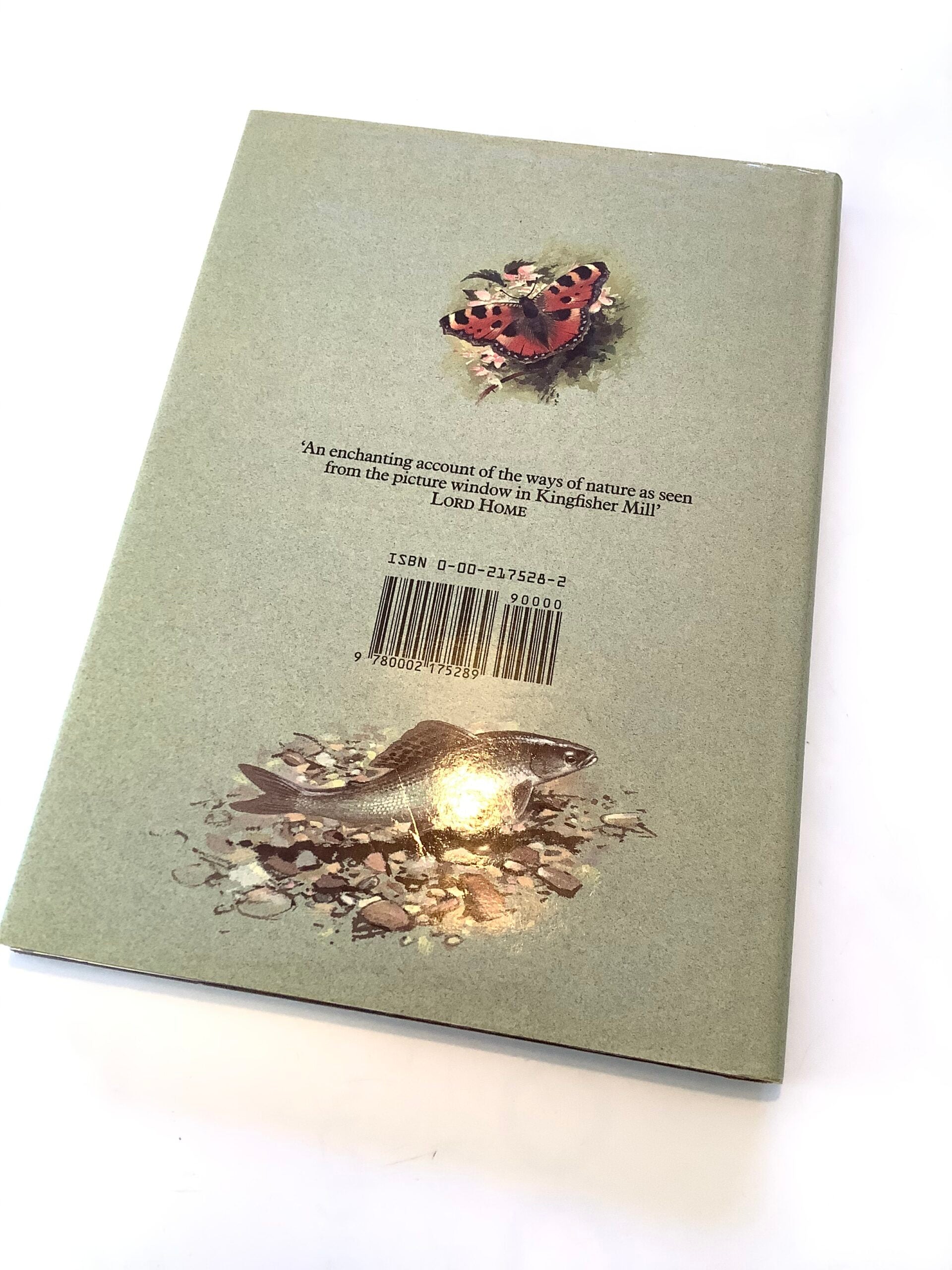Kingfisher Mill by Aylmer Tyrone with a foreword by Lord Holme