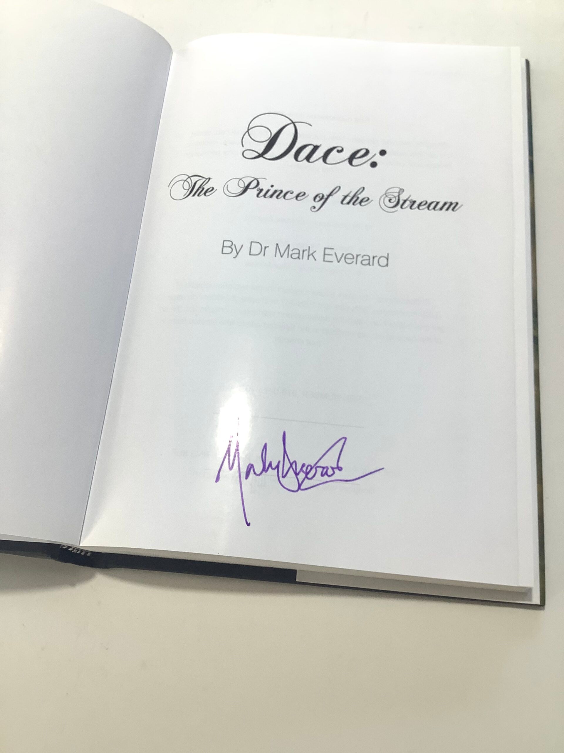 DACE The Prince Of The Stream By Dr Mark Everard signed