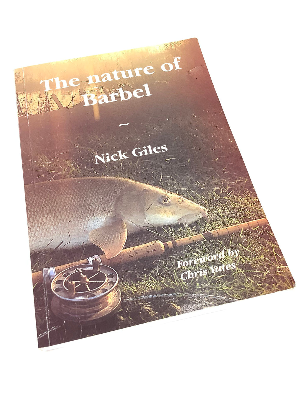 THE NATURE OF BARBEL By Nick Giles