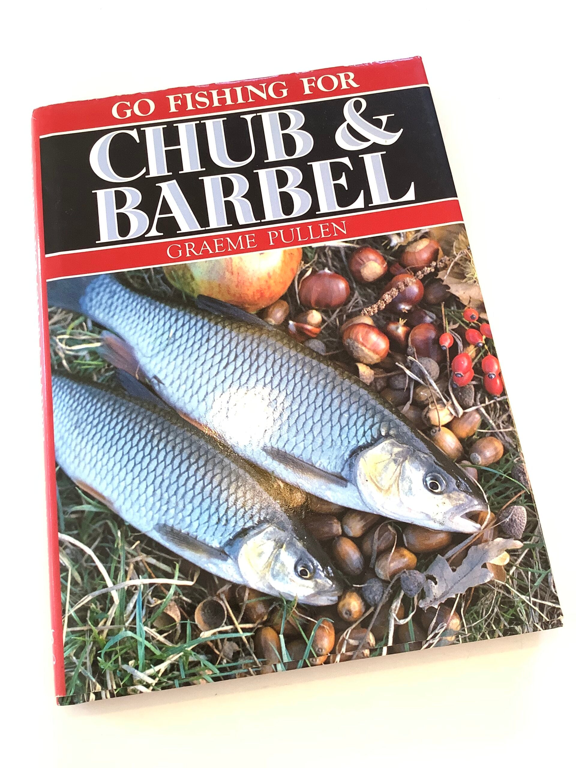 Go Fishing for Chub Barbel 1st Edition