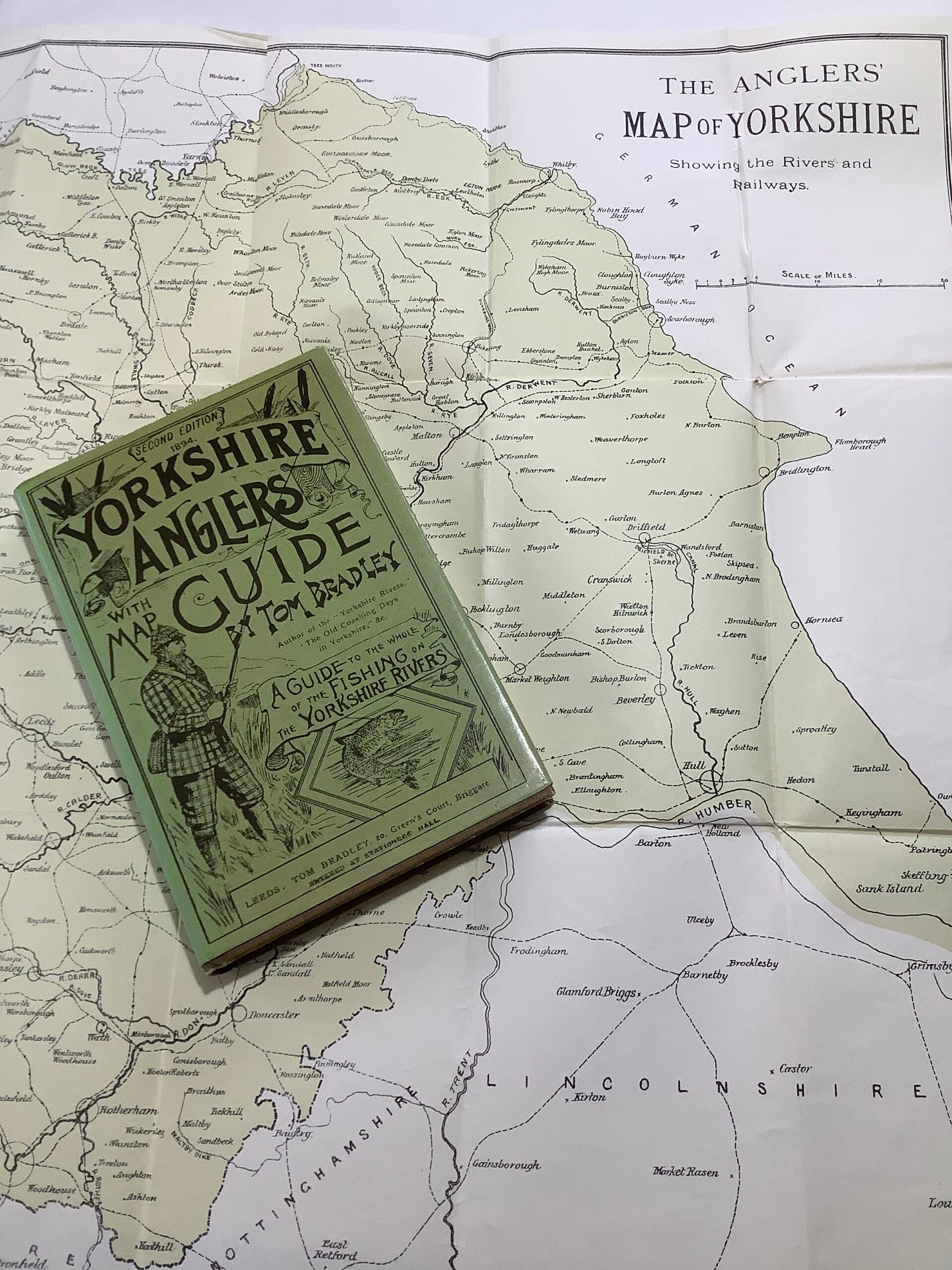YORKSHIRE ANGLERS GUIDE By Tom Bradbury