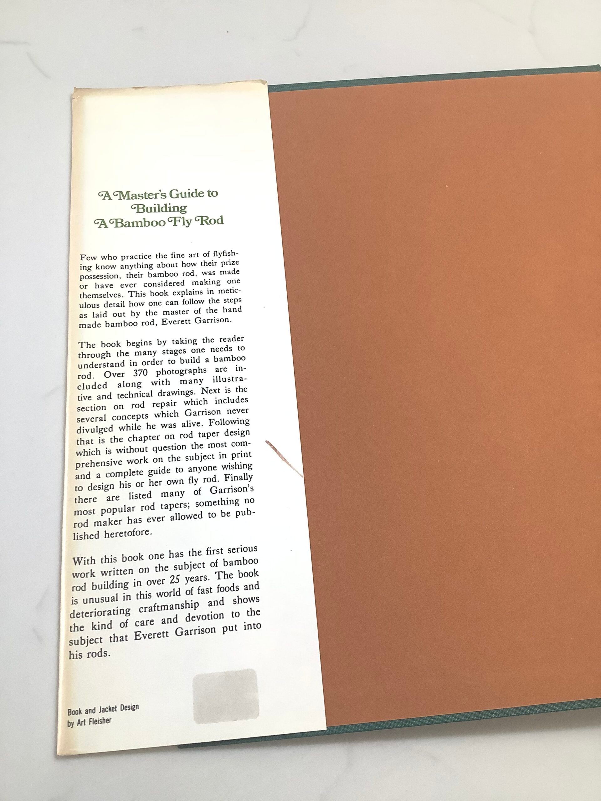 A MASTERS GUIDE TO BUILDING A BAMBOO FLY ROD By Everett Garrison with Hoagy Carmichael