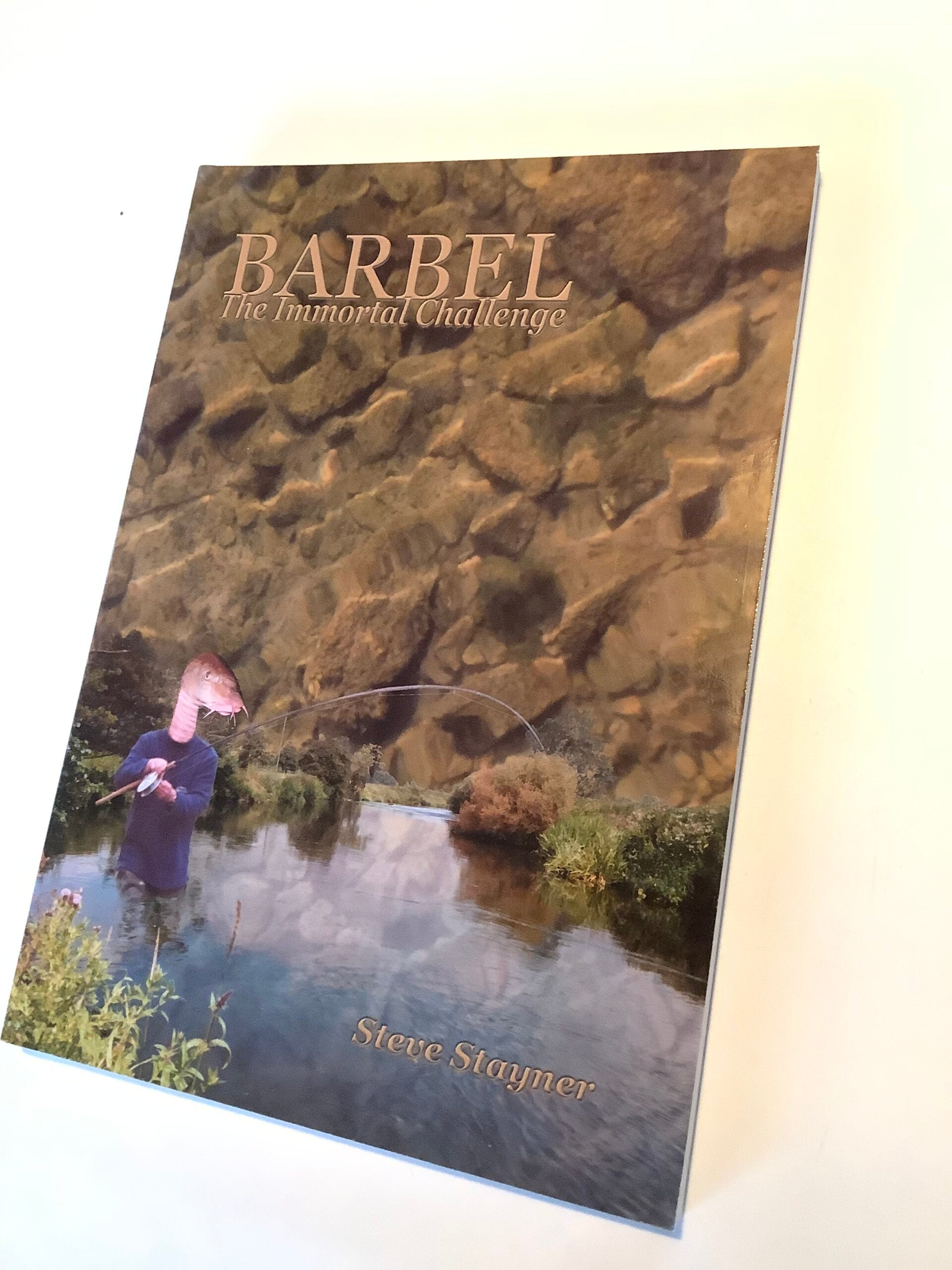 Barbel The Immortal Challenge by Steve Stayner